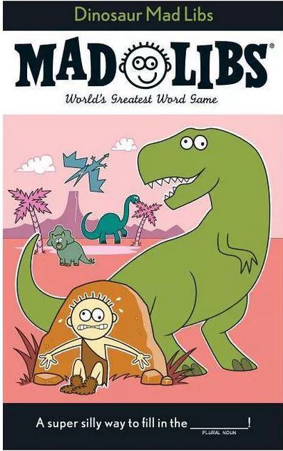 Dinosaur Mad Libs