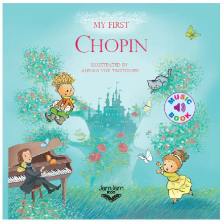 My First Chopin