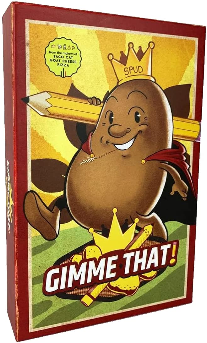 ** Gimme That!