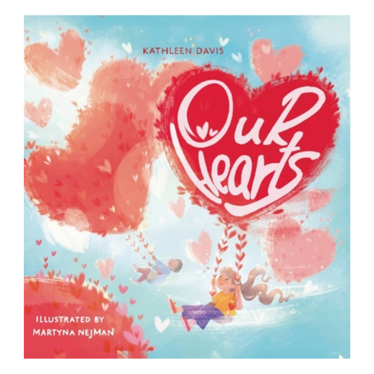 Our Hearts